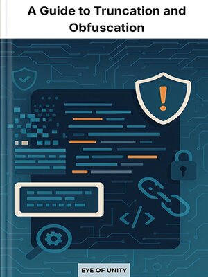 cover image of A Guide to Truncation and Obfuscation